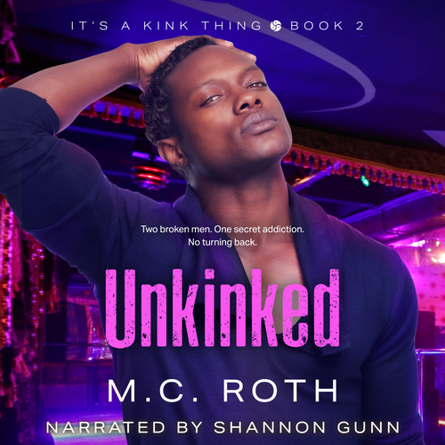 Unkinked - Its a Kink Thing - Book 2