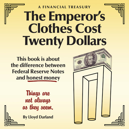 The Emperor’s Clothes Cost Twenty Dollars
