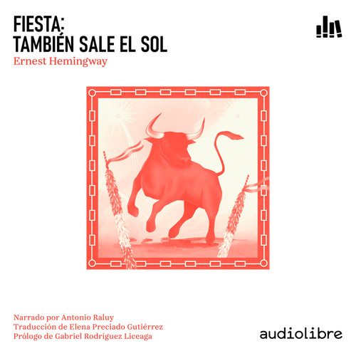 Fiesta: Tambien sale el sol