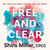 Free and Clear - Get Unstuck and Live the Life You Want