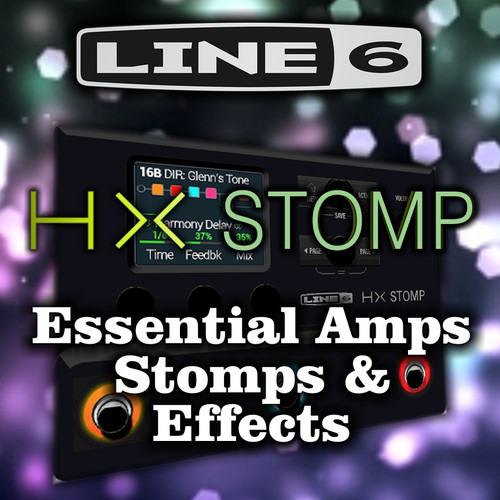 HX Stomp Essential Amps, Stomps & Effects Presets