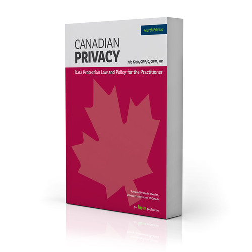 Canadian Privacy Fourth Edition Print