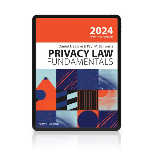 Privacy Law Fundamentals Seventh Edition Digital